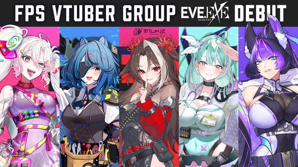 VTuber Agency “Specialite” announces the debut of a new 5-person FPS-focused VTuber group called “EVE.EXE”